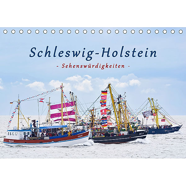 Schleswig-Holstein Sehenswürdigkeiten (Tischkalender 2020 DIN A5 quer), Rainer Kulartz