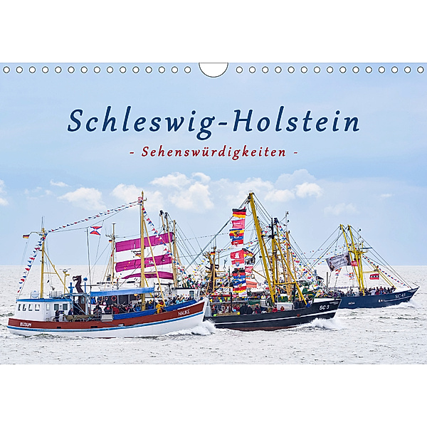 Schleswig-Holstein Sehenswürdigkeiten (Wandkalender 2020 DIN A4 quer), Rainer Kulartz