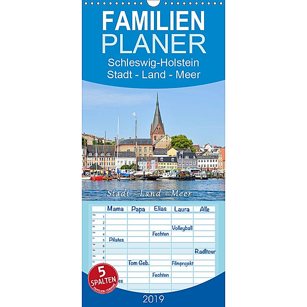 Schleswig-Holstein. Stadt - Land - Meer - Familienplaner hoch (Wandkalender 2019 , 21 cm x 45 cm, hoch), Rainer Kulartz