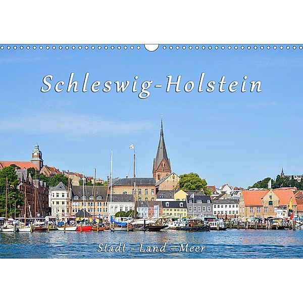 Schleswig-Holstein. Stadt - Land - Meer (Wandkalender 2020 DIN A3 quer), Rainer Kulartz