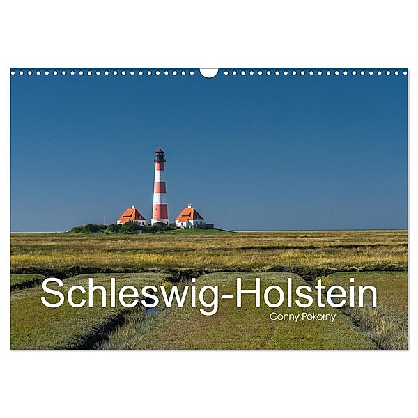 Schleswig-Holstein (Wandkalender 2025 DIN A3 quer), CALVENDO Monatskalender, Calvendo, Conny Pokorny