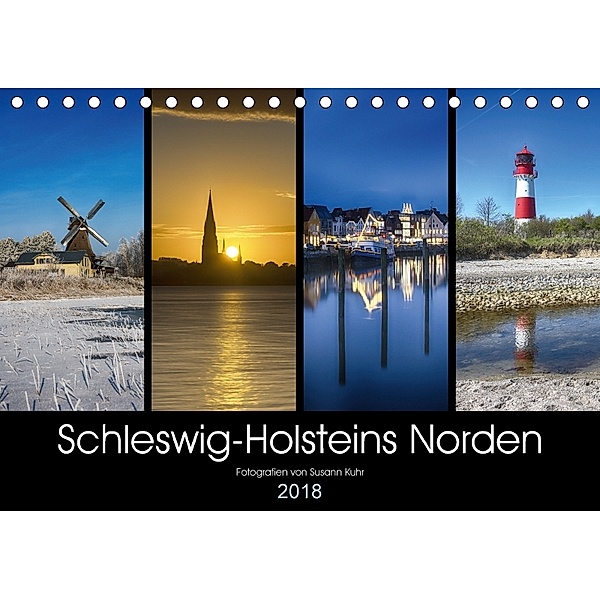 Schleswig-Holsteins Norden (Tischkalender 2018 DIN A5 quer), Susann Kuhr