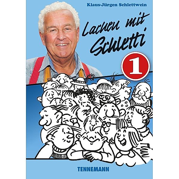 Schlettwein, K: Lachen mit Schletti 1, Klaus-jürgen Schlettwein