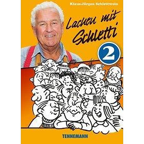 Schlettwein, K: Lachen mit Schletti 2, Klaus-jürgen Schlettwein