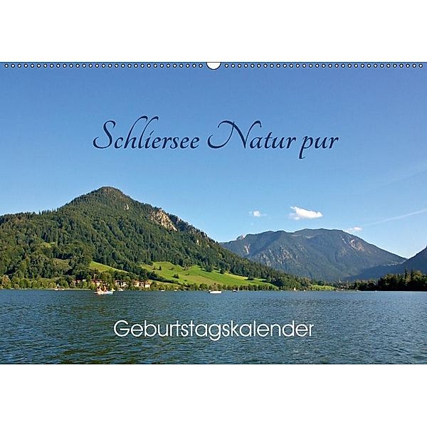 Schliersee Natur pur (Wandkalender 2017 DIN A2 quer), Ralf Wittstock