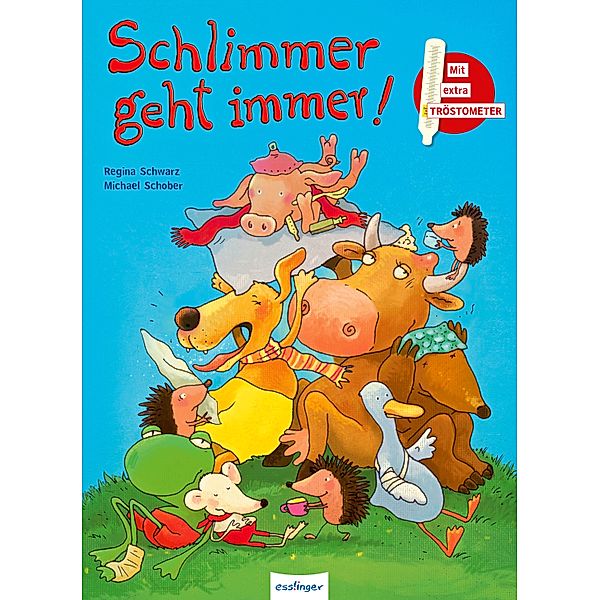 Schlimmer geht immer!, Regina Schwarz