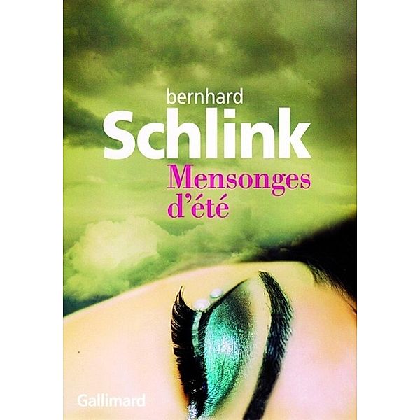 Schlink, B: Mensonges d'été, Bernhard Schlink