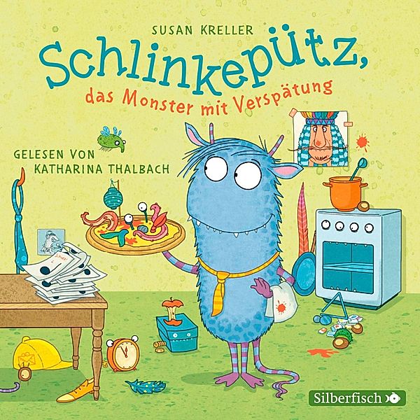 Schlinkepütz, das Monster mit Verspätung, Susan Kreller