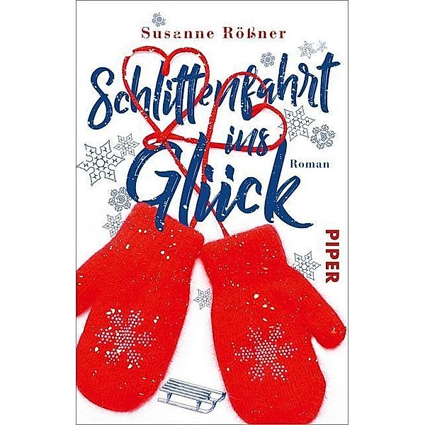 Schlittenfahrt ins Glück, Susanne Rößner