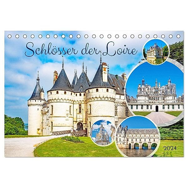 Schlösser der Loire (Tischkalender 2024 DIN A5 quer), CALVENDO Monatskalender, Nina Schwarze