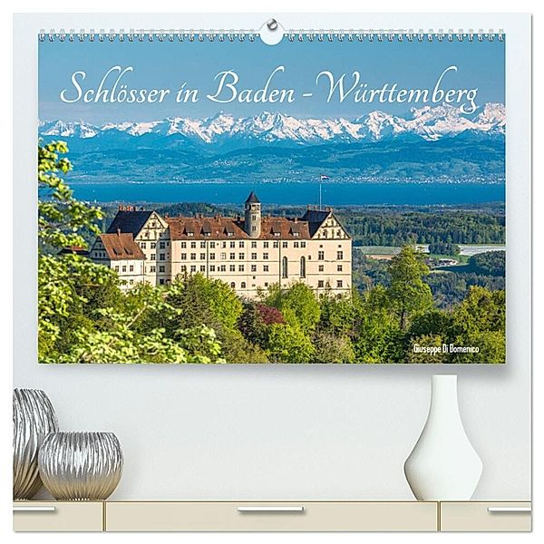 Schlösser in Baden-Württemberg (hochwertiger Premium Wandkalender 2024 DIN A2 quer), Kunstdruck in Hochglanz, Giuseppe Di Domenico