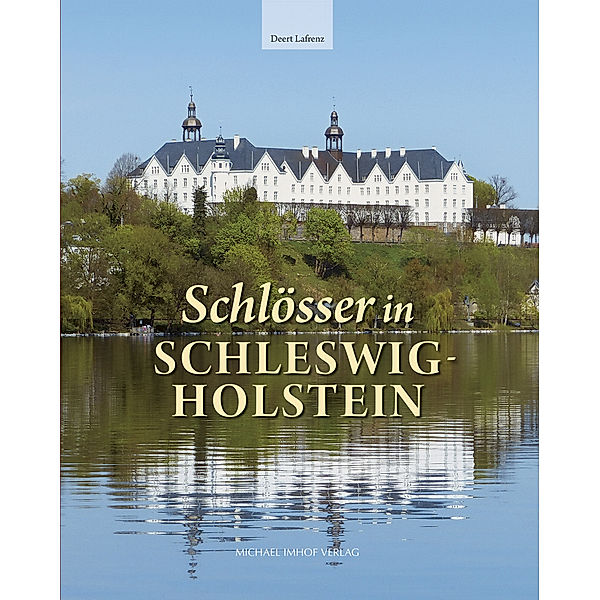 Schlösser in Schleswig-Holstein, Deert Lafrenz