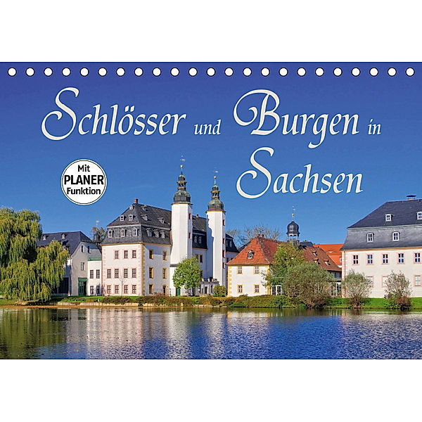 Schlösser und Burgen in Sachsen (Tischkalender 2019 DIN A5 quer), LianeM