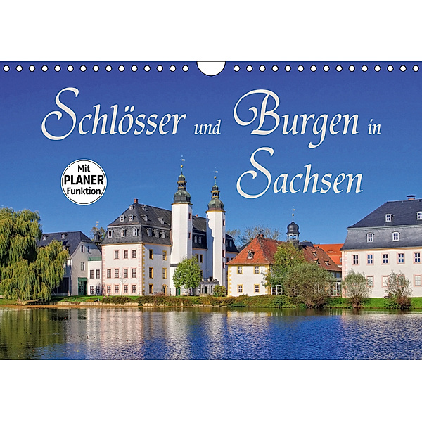 Schlösser und Burgen in Sachsen (Wandkalender 2019 DIN A4 quer), LianeM