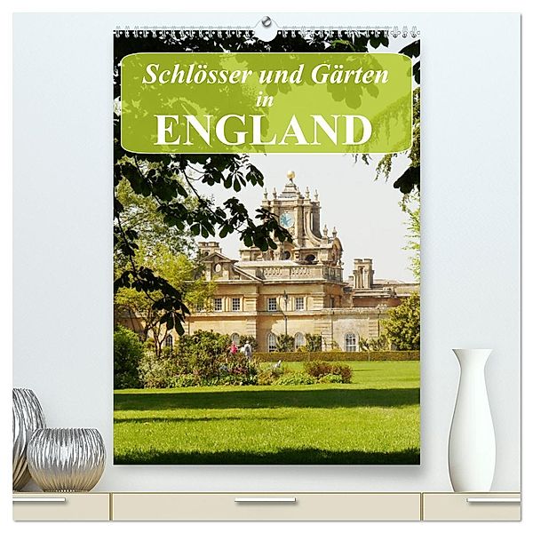 Schlösser und Gärten in England (hochwertiger Premium Wandkalender 2025 DIN A2 hoch), Kunstdruck in Hochglanz, Calvendo, Gisela Kruse