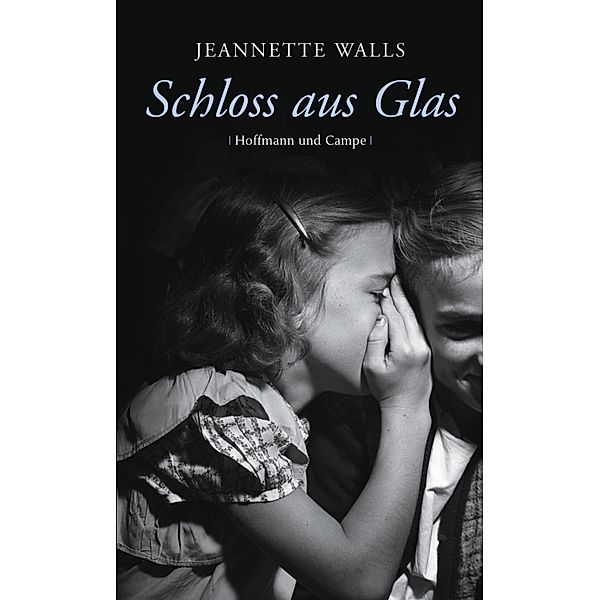 Schloss aus Glas, Jeannette Walls