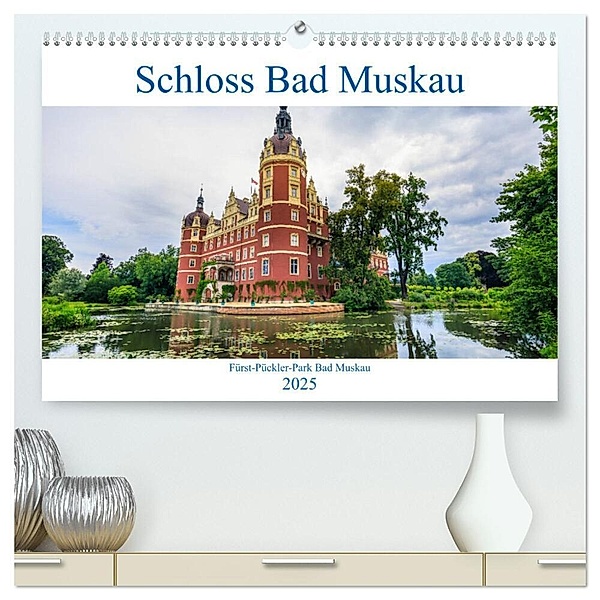 Schloss Bad Muskau (hochwertiger Premium Wandkalender 2025 DIN A2 quer), Kunstdruck in Hochglanz, Calvendo, IAM photography
