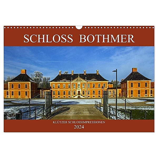 Schloss Bothmer - Klützer Schlossimpressionen (Wandkalender 2024 DIN A3 quer), CALVENDO Monatskalender, Holger Felix