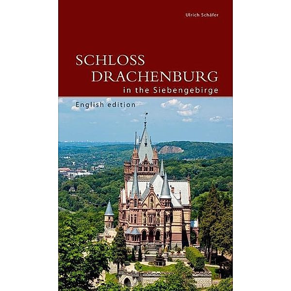 Schloss Drachenburg in the Siebengebirge, Ulrich Schäfer