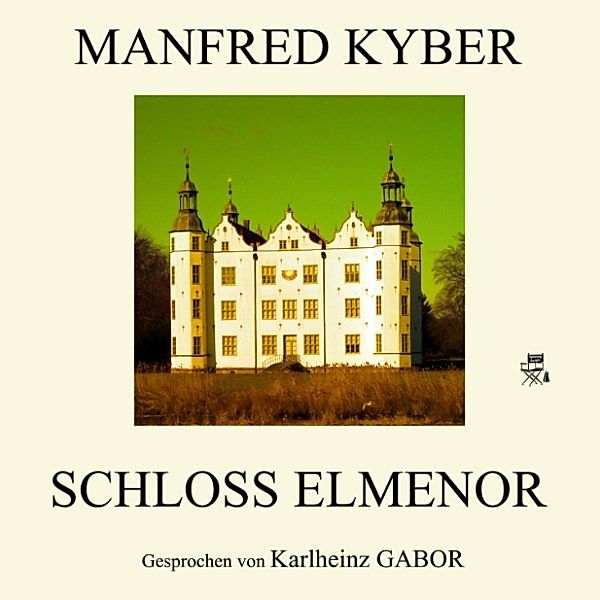 Schloss Elmenor, Manfred Kyber