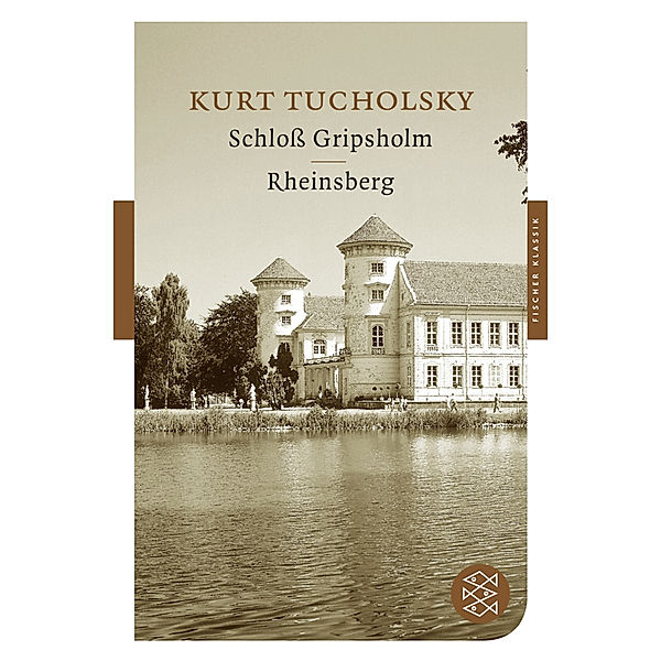 Schloss Gripsholm. Rheinsberg, Kurt Tucholsky
