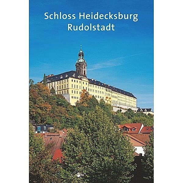 Schloss Heidecksburg, Heiko Laß, Helmut-Eberhard Paulus, Lutz Unbehaun, Günther Thimm