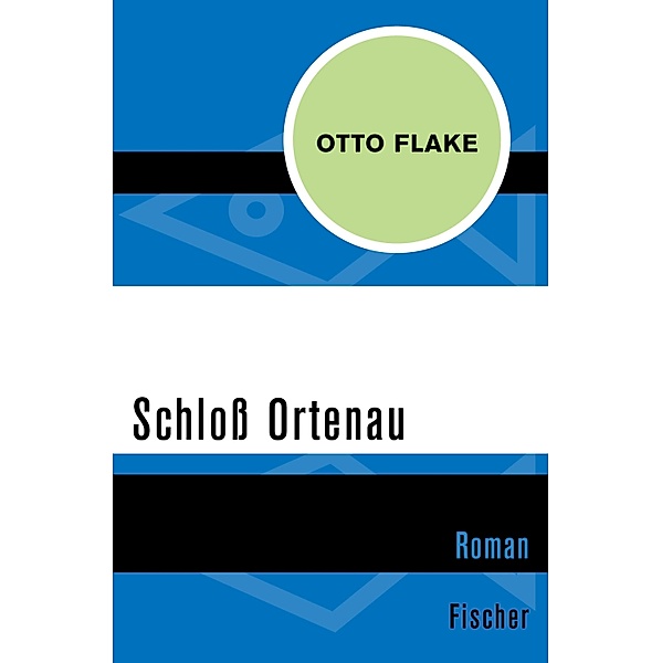 Schloß Ortenau, Otto Flake