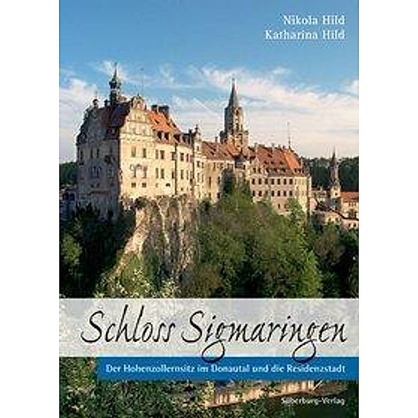 Schloss Sigmaringen, Nikola Hild, Katharina Hild