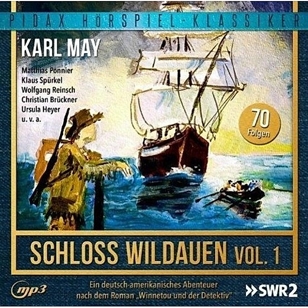Schloss Wildauen, 1 Audio-CD, Karl May