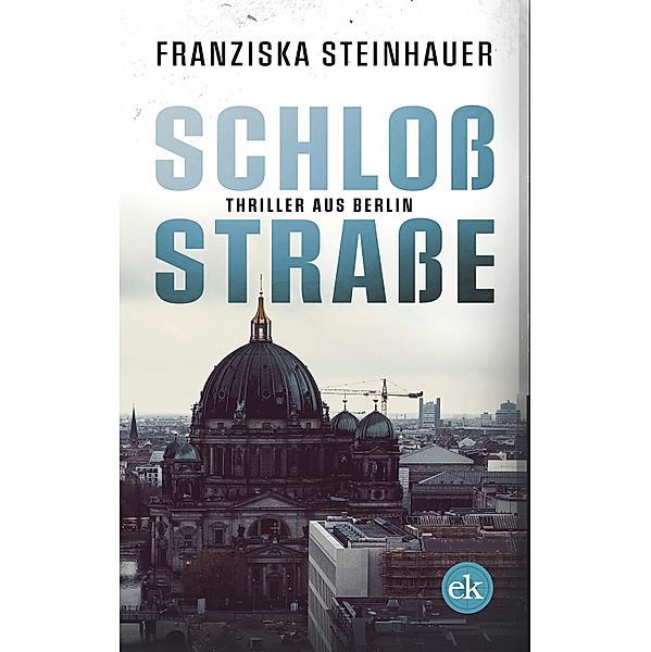 Schloßstraße, Franziska Steinhauer