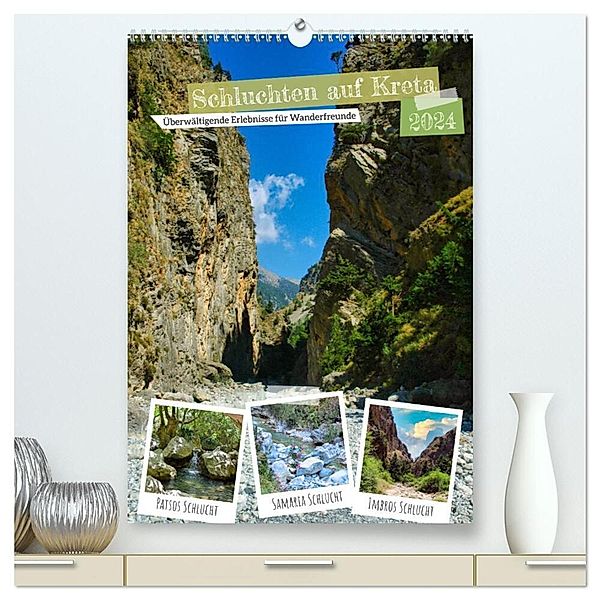 Schluchten auf Kreta (hochwertiger Premium Wandkalender 2024 DIN A2 hoch), Kunstdruck in Hochglanz, Claudia Kleemann