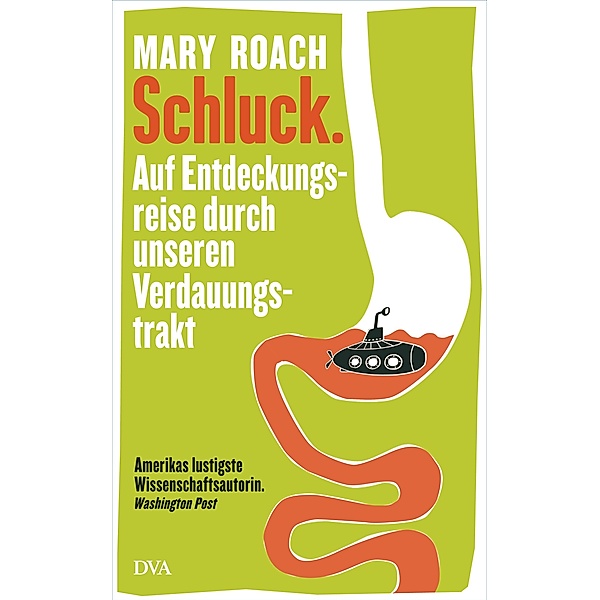 Schluck., Mary Roach