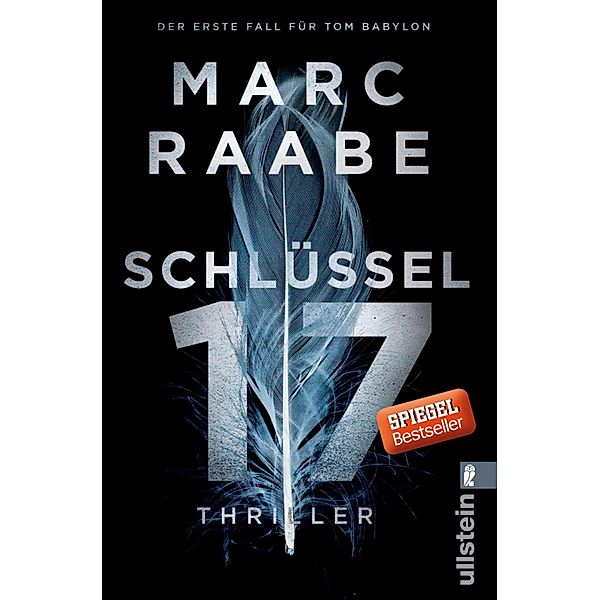 Schlüssel 17 / Tom Babylon Bd.1, Marc Raabe