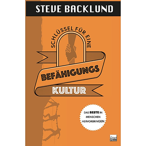 Schlüssel für eine Befähigungskultur, Steve Backlund