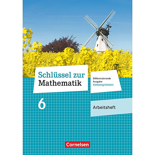 Schlüssel zur Mathematik - Differenzierende Ausgabe Schleswig-Holstein - 6. Schuljahr, Wolfgang Hecht, Barbara Hoppert, Reinhold Koullen, Jeannine Kreuz, Frank Nix, Hans-Helmut Paffen, Christine Sprehe, Rainer Zillgens