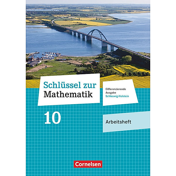 Schlüssel zur Mathematik - Differenzierende Ausgabe Schleswig-Holstein - 10. Schuljahr