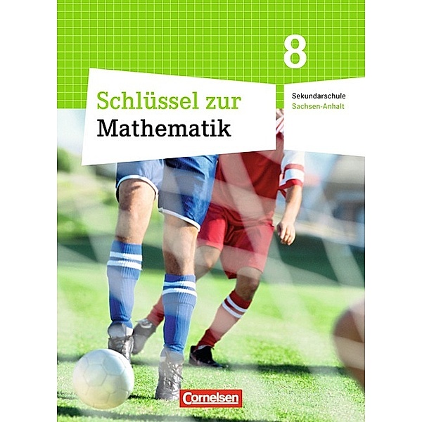 Schlüssel zur Mathematik - Sekundarschule Sachsen-Anhalt - 8. Schuljahr