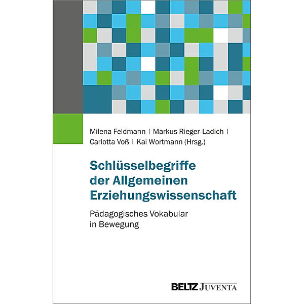 Schlüsselbegriffe der Allgemeinen Erziehungswissenschaft