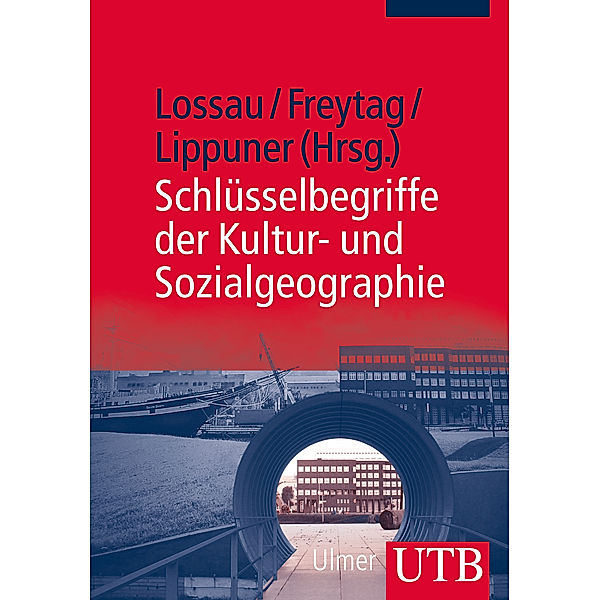 Schlüsselbegriffe der Kultur- und Sozialgeographie.Tl.1