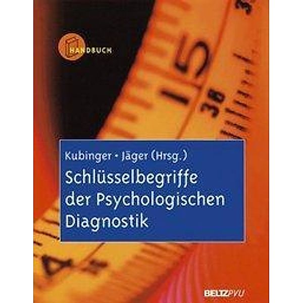 Schlüsselbegriffe der Psychologischen Diagnostik