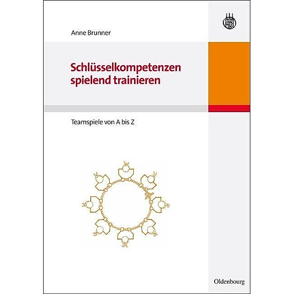 Schlüsselkompetenzen spielend trainieren / Jahrbuch des Dokumentationsarchivs des österreichischen Widerstandes, Anne Brunner