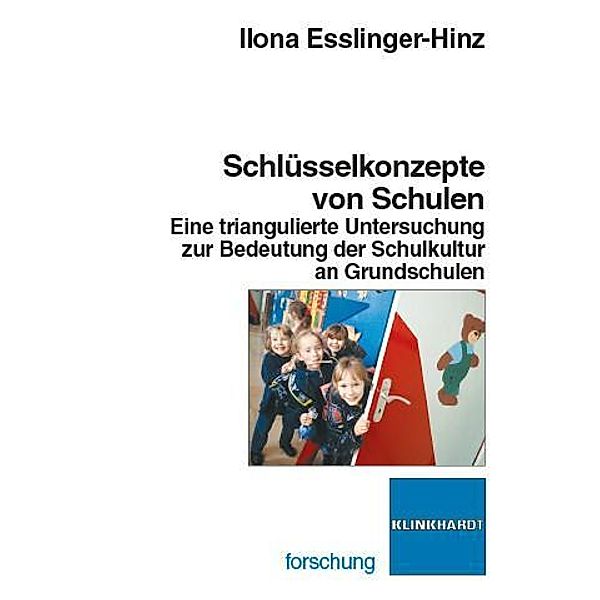 Schlüsselkonzepte von Schulen, Ilona Esslinger-Hinz