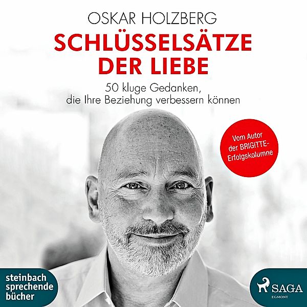 Schlüsselsätze der Liebe, 1 MP3-CD, Oskar Holzberg