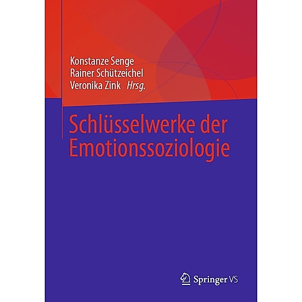 Schlüsselwerke der Emotionssoziologie