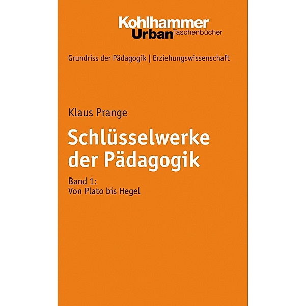 Schlüsselwerke der Pädagogik, Klaus Prange