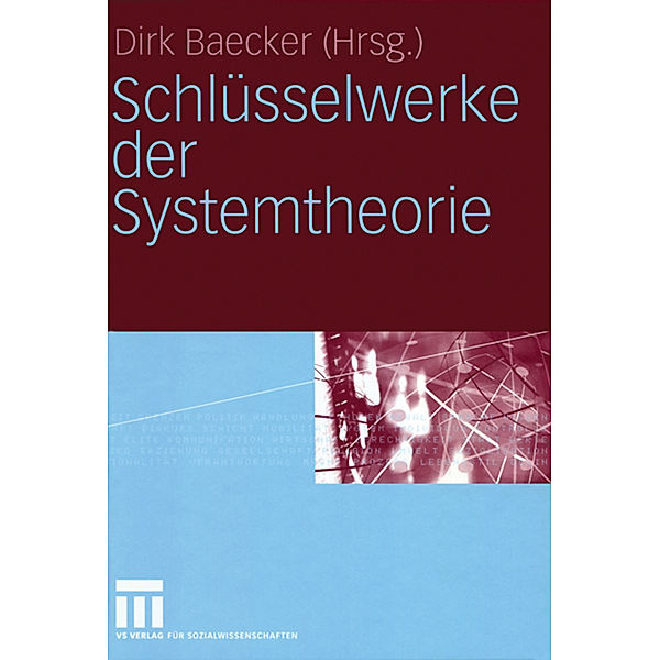 Schlüsselwerke der Systemtheorie