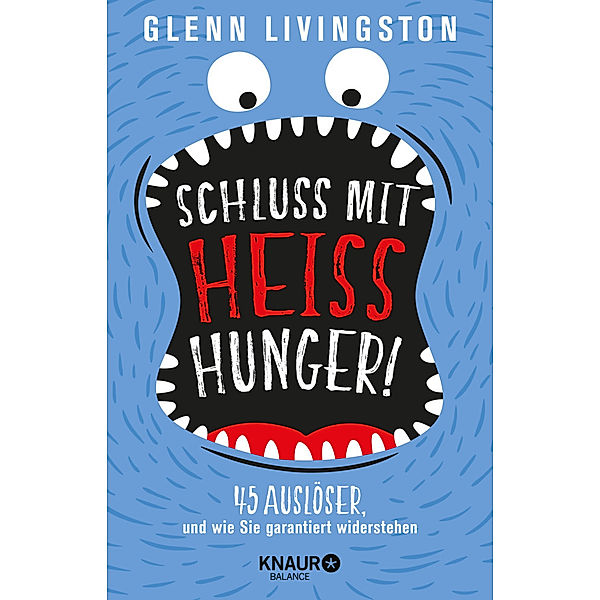 Schluss mit Heißhunger!, Glenn Livingston