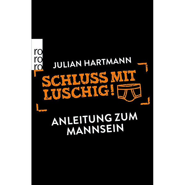 Schluss mit luschig!, Julian Hartmann