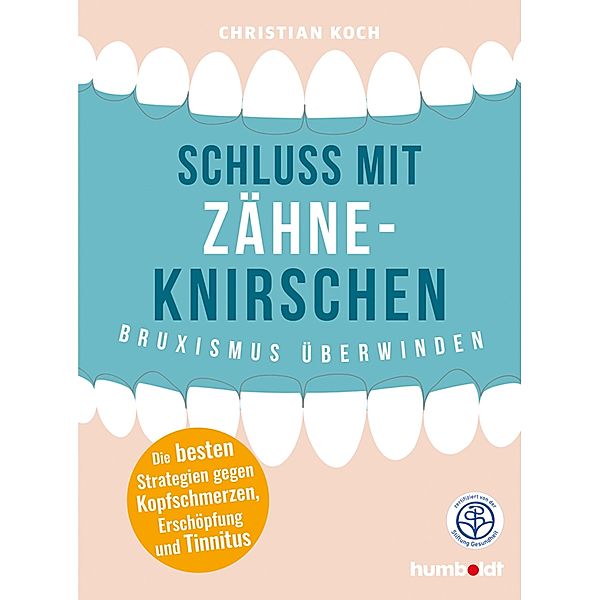 Schluss mit Zähneknirschen, Christian Koch