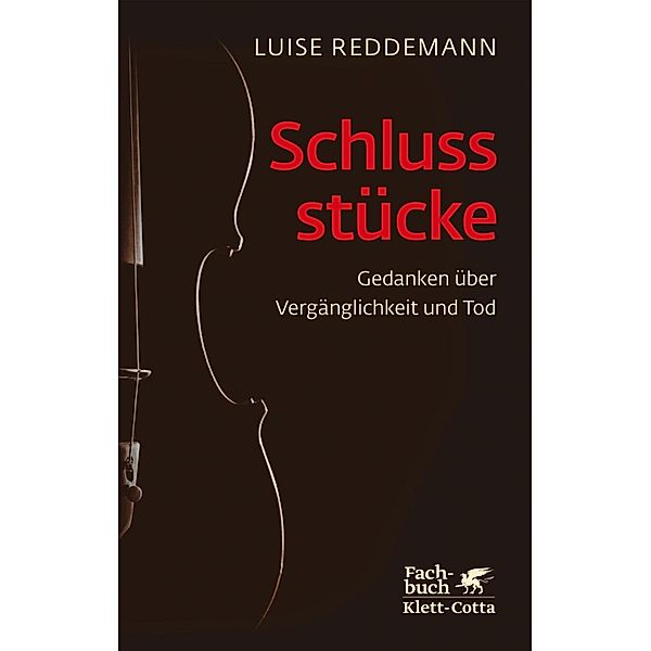 Schlussstücke, Luise Reddemann